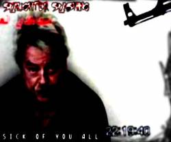 Slaughter Slashing : Sick of You All